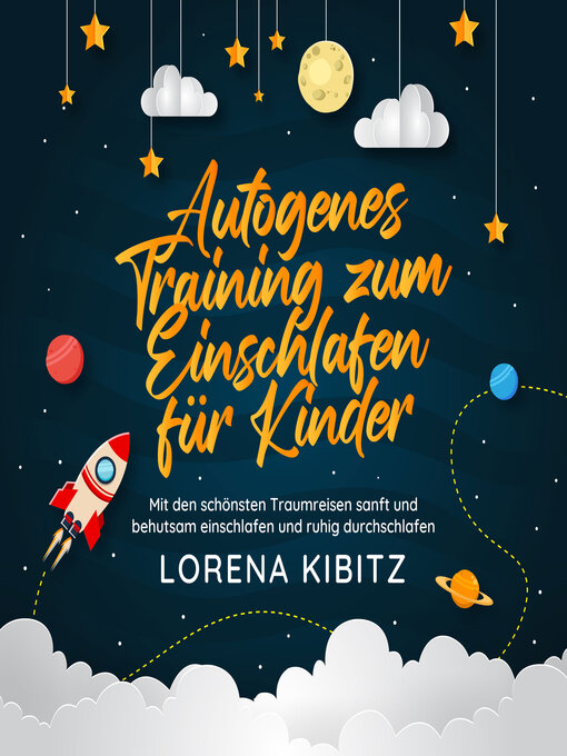 Title details for Autogenes Training zum Einschlafen für Kinder by Lorena Kibitz - Wait list